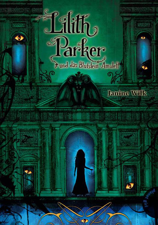 Lilith Parker, und das Blutstein-Amulett