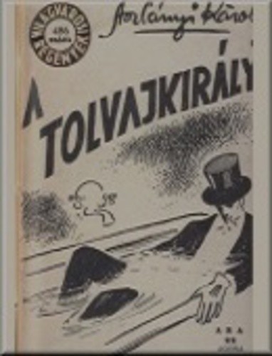 A ​tolvajkirály