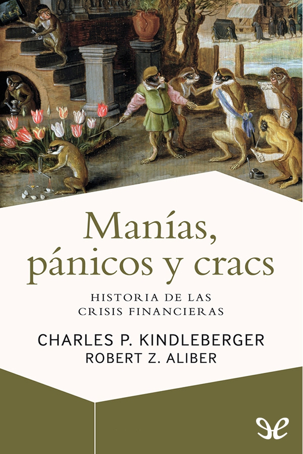 Manías, pánicos y cracs