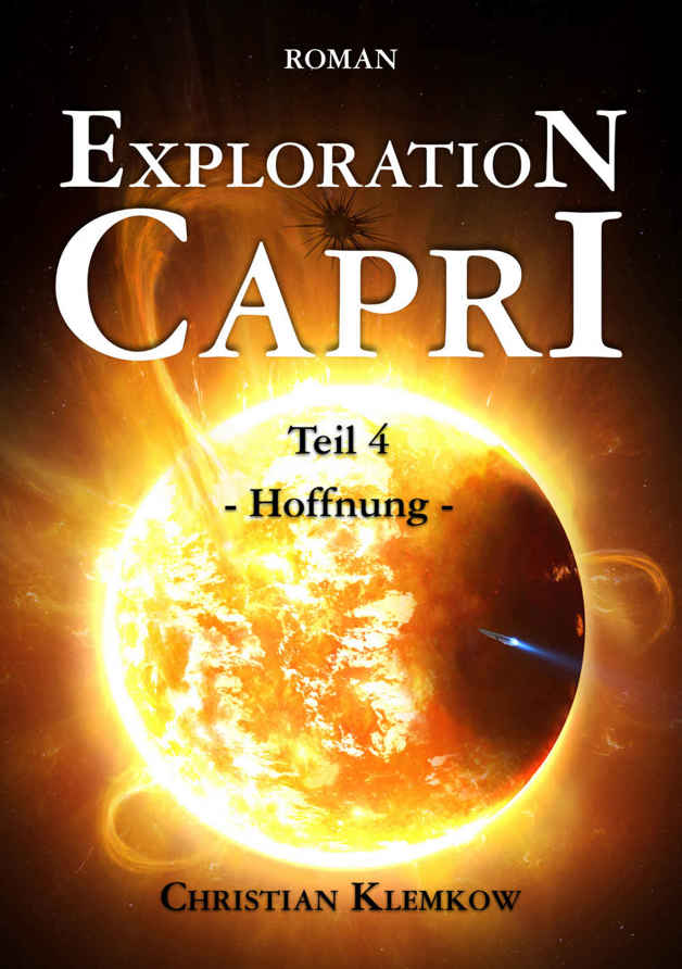 Exploration Capri: Teil 4 Hoffnung