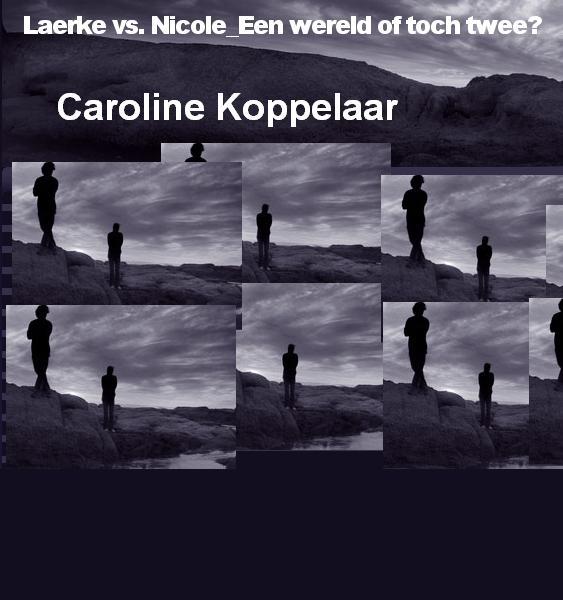 Lærke vs. Nicole Een wereld of toch twee?