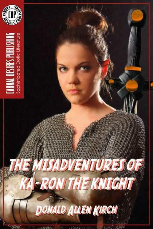 The Misadventures of Ka-Ron the Knight