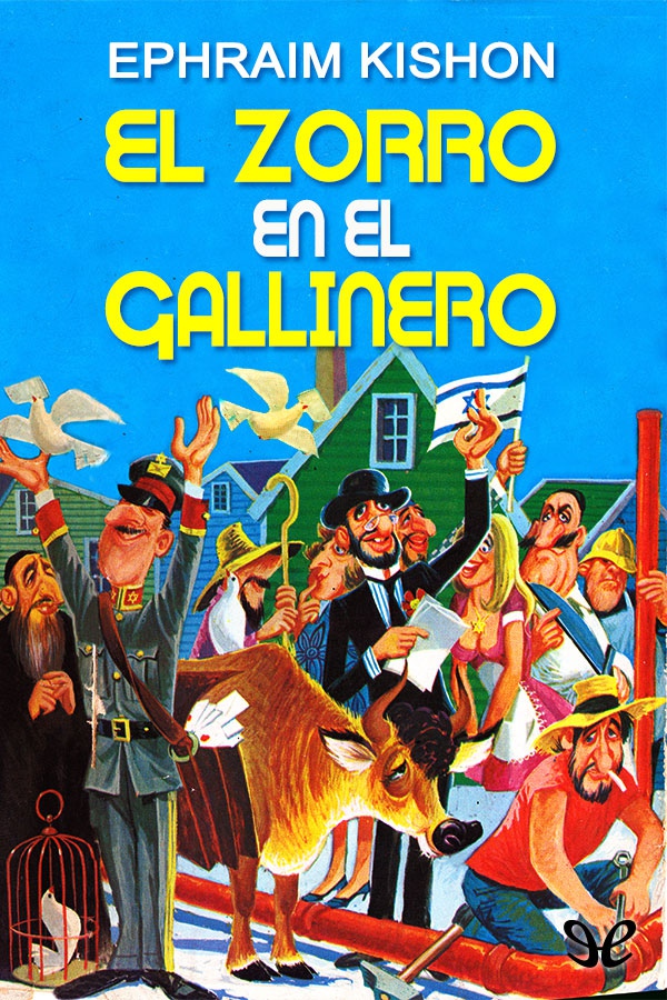 El zorro en el gallinero