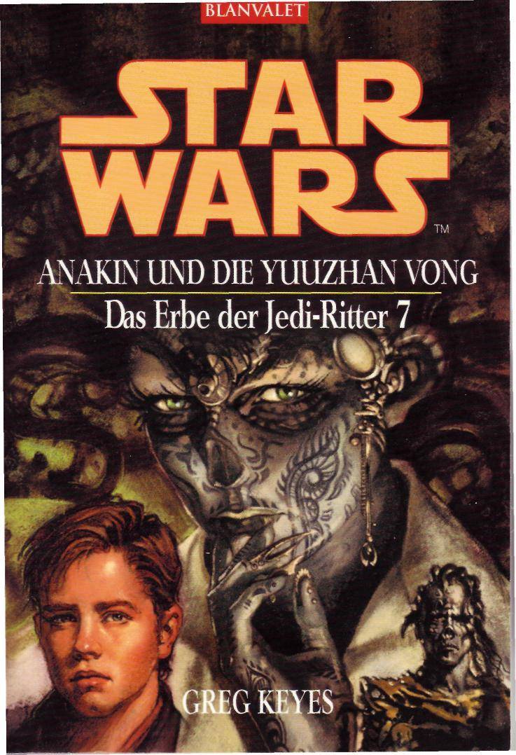 Das Erbe der Jedi-Ritter 07 - Anakin und die Yuuzhan Vong