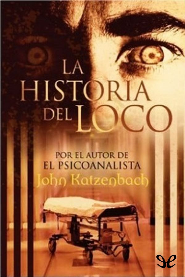 La historia del loco