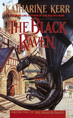 Deverry #10 - The Dragon Mage 02 - The Black Raven