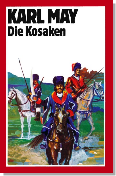 54 - Deutsche Helden, Deutsche Herzen 06 - Die Kosaken