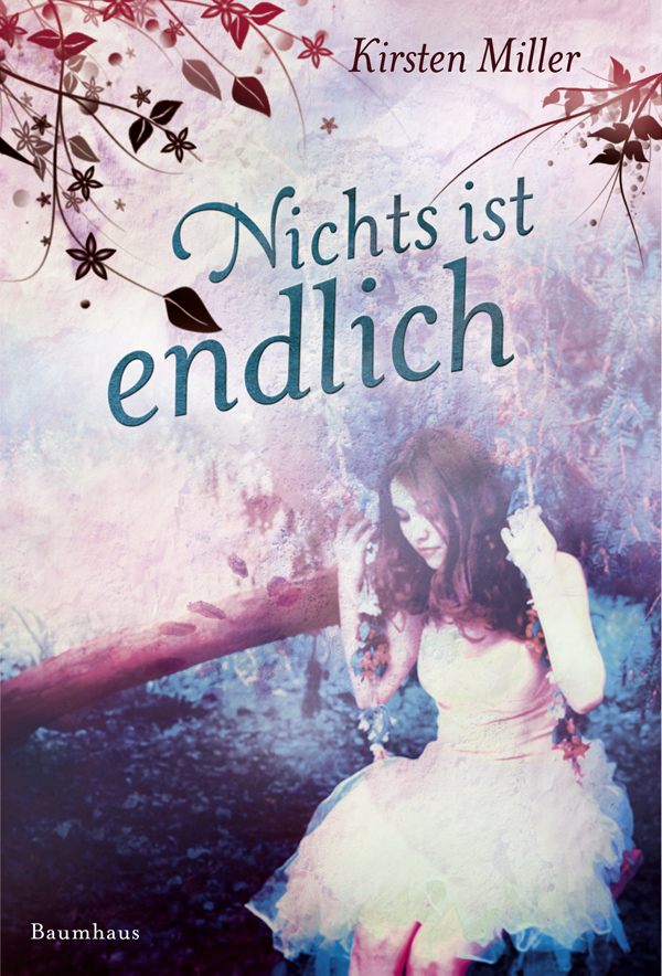 Nichts ist endlich - Miller, K: Nichts ist endlich - The eternal ones - What if love refused to die