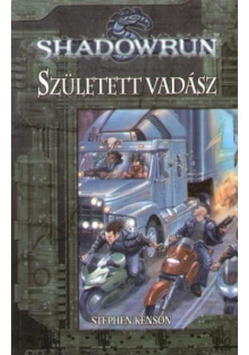 Született vadász