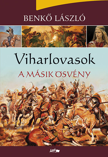 Viharlovasok 5. - A másik ösvény