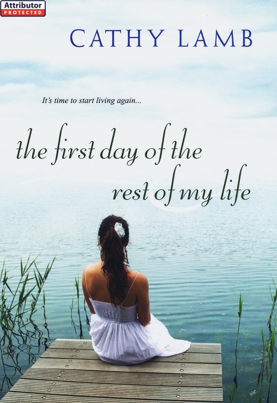 The First Day of the Rest of My Life