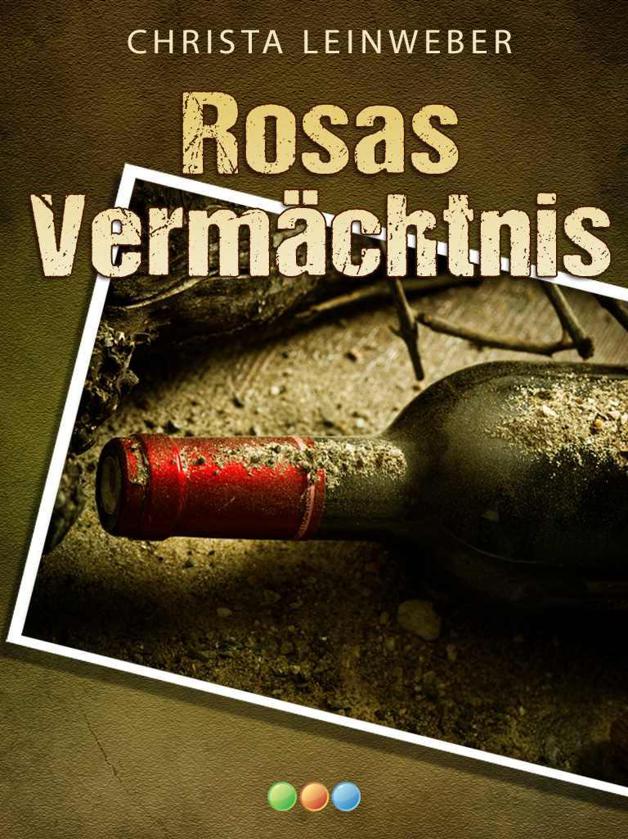 Rosas Vermaechtnis