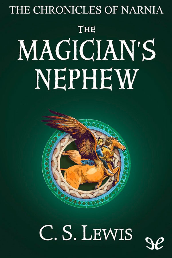 The Magician's Nephew