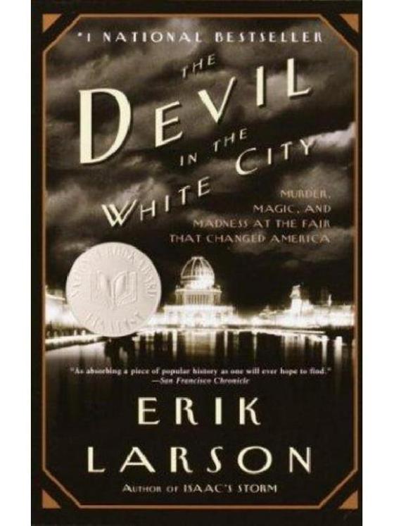 The Devil in the White City