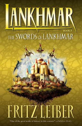 Lankhmar Book 5: The Swords of Lankhmar