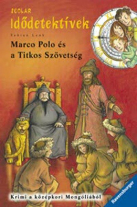 Marco Polo és a Titkos Szövetség