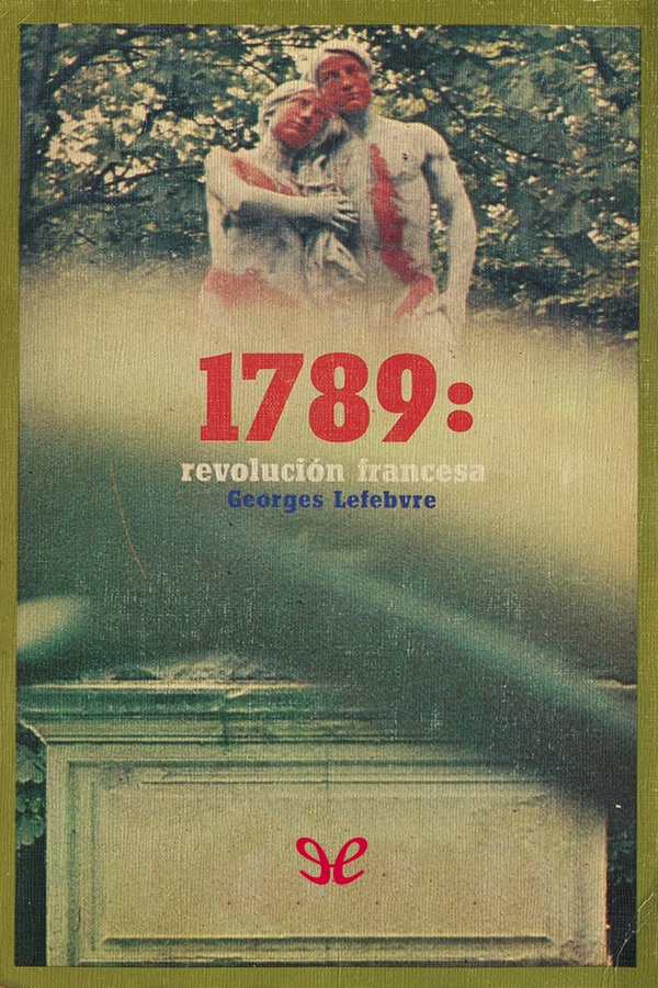 1789: revolución francesa