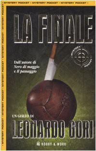 Gori Leonardo - 2006 - La Finale