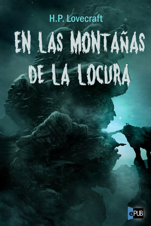 En las montañas de la locura