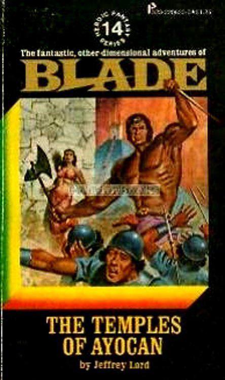 Blade #14 - The Temples of Ayocan