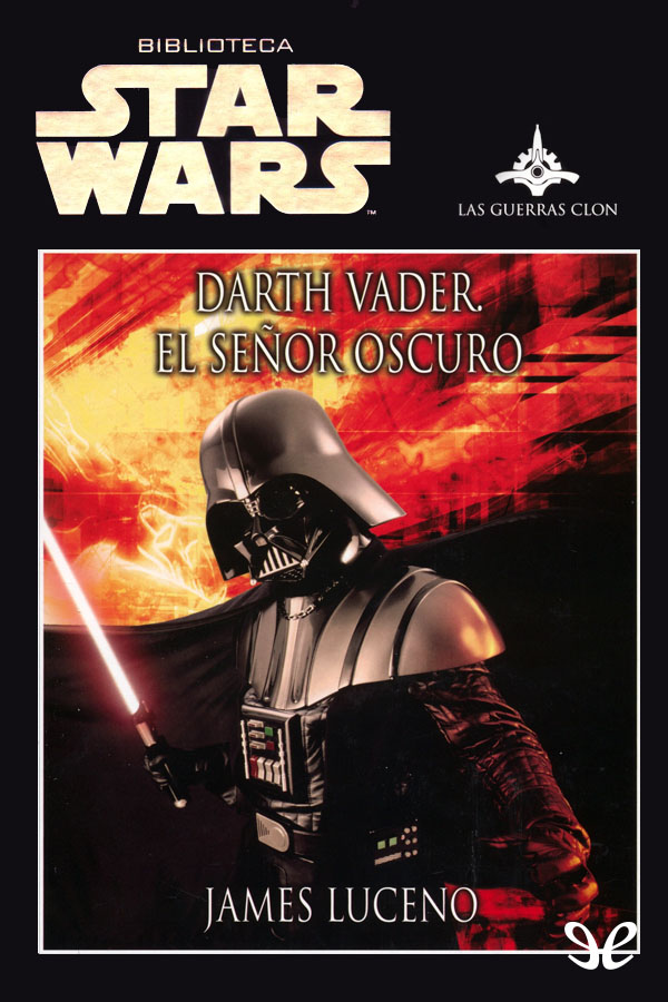 Darth Vader. El señor oscuro