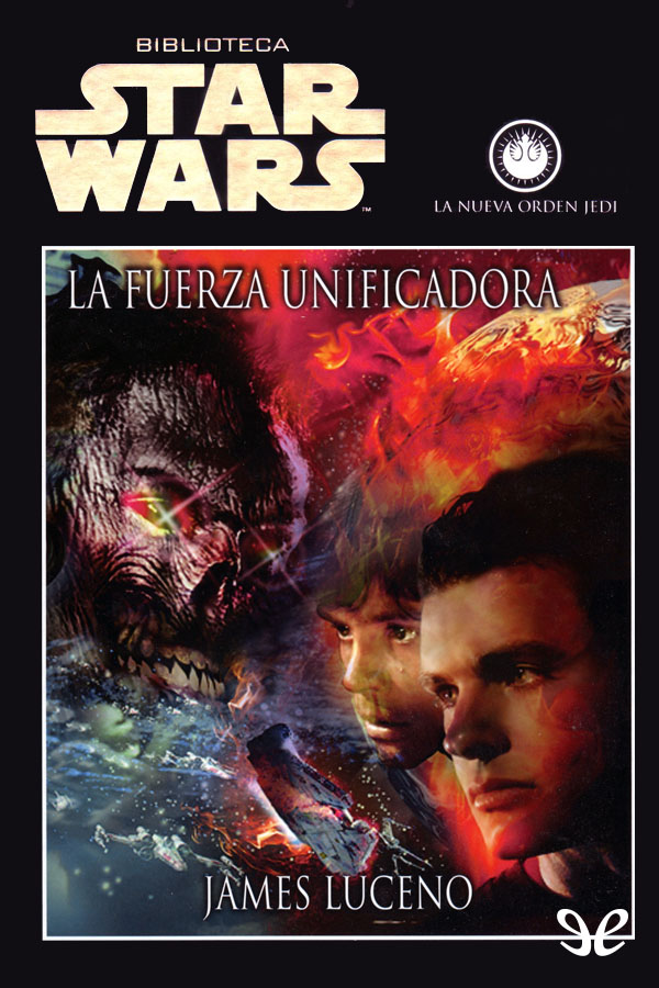 La Fuerza unificadora