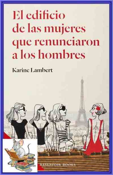 El edificio de las mujeres que renunciaron a los hombres