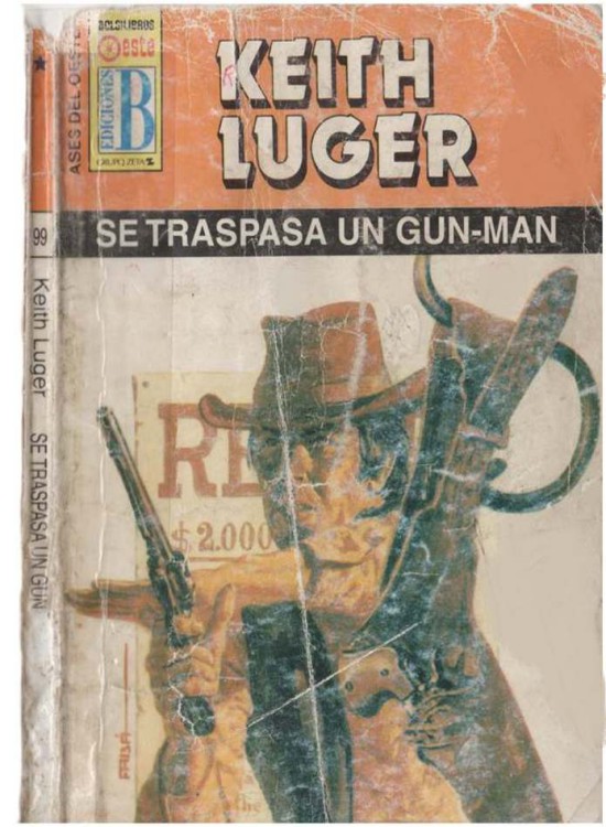 Se traspasa gun-man