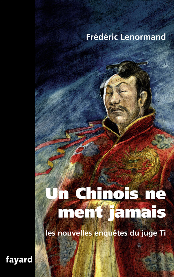 Un Chinois ne ment jamais