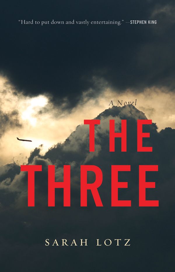 The Three: A Novel