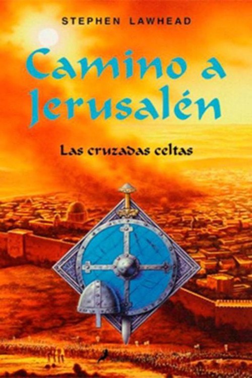 Camino a Jerusalen, las cruzadas celtas