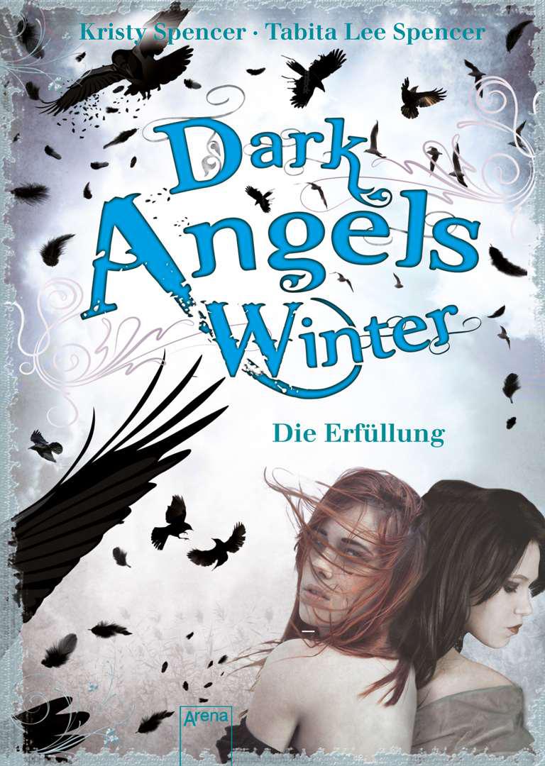 Dark Angels' Winter: Die Erfüllung