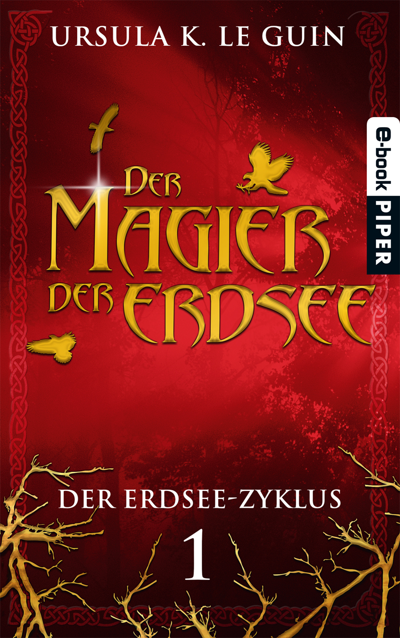 Der Erdsee Zyklus Bd. 1 - Der Magier der Erdsee