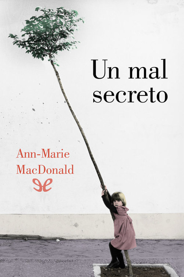 Un mal secreto