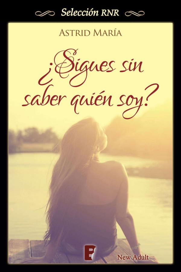 ¿Sigues sin saber quien soy?