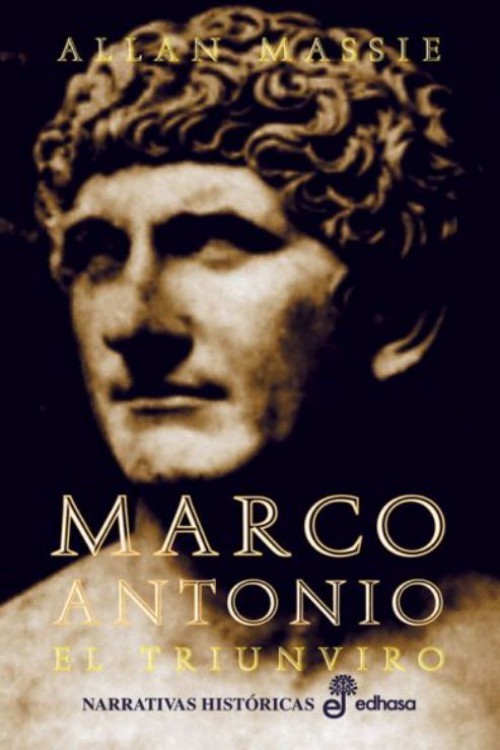 Marco Antonio: El Triunviro