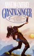 CRYSTAL SINGER BOOK 1