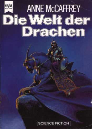 Die Drachenreiter von Pern 01 - Die Welt der Drachen