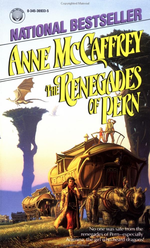 Dragonriders of Pern #10: The Renegades of Pern