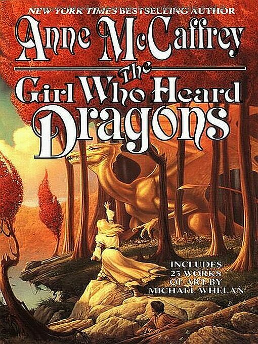 Dragonriders of Pern #17: A Gift of Dragons - 'The Girl Who Heard Dragons'