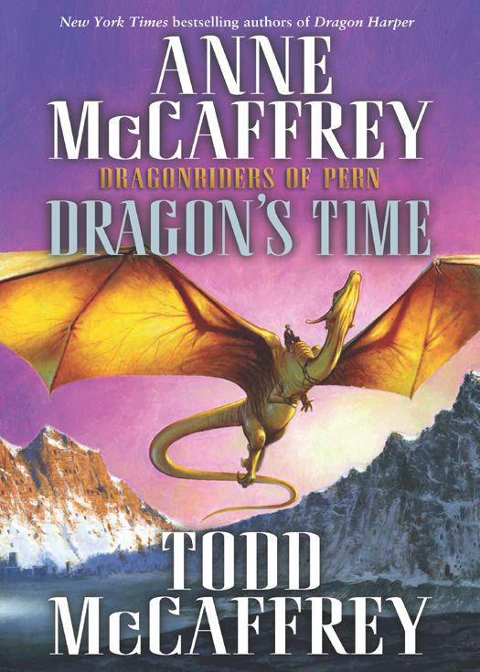 Dragonriders of Pern #23: Dragon's Time