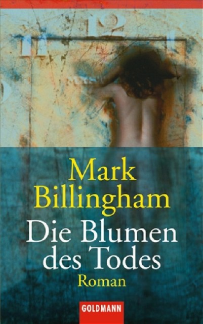 Tom Thorne 03 - Die Blumen des Todes