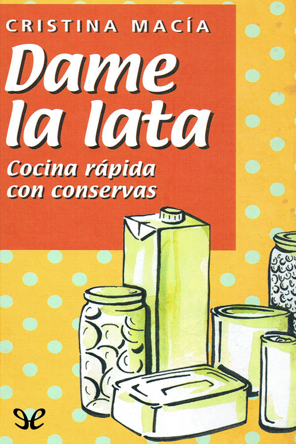 Dame la lata