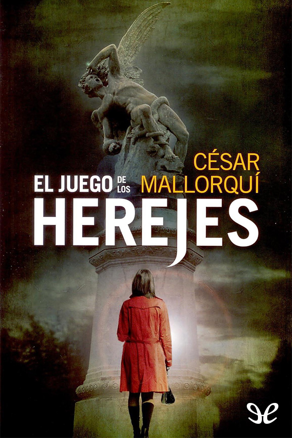 El juego de los herejes