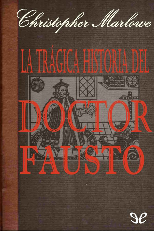 La trágica historia del doctor Fausto