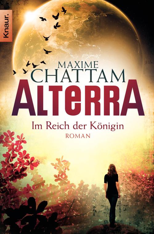 Alterra. Im Reich der Königin