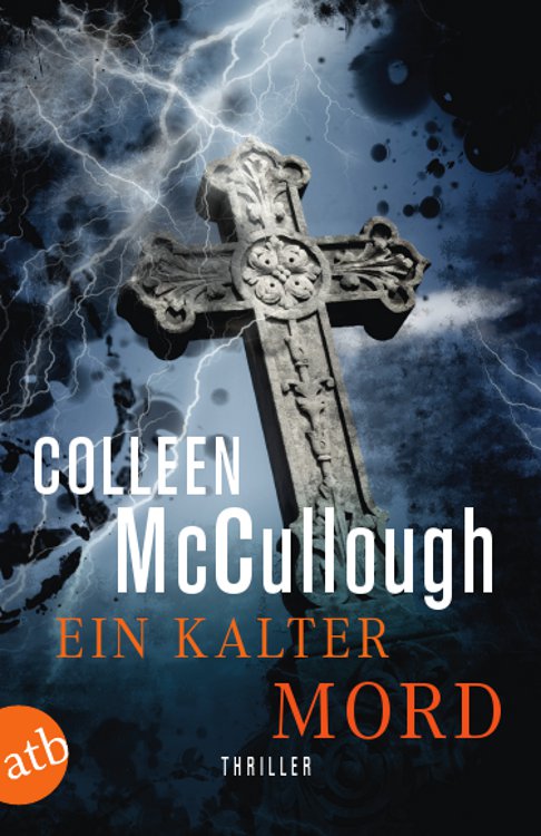 Ein kalter Mord - McCullough, C: Ein kalter Mord