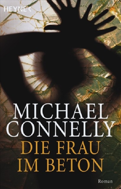 Harry Bosch 03 - Die Frau im Beton