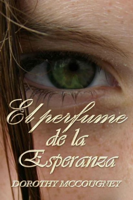 El perfume de la esperanza