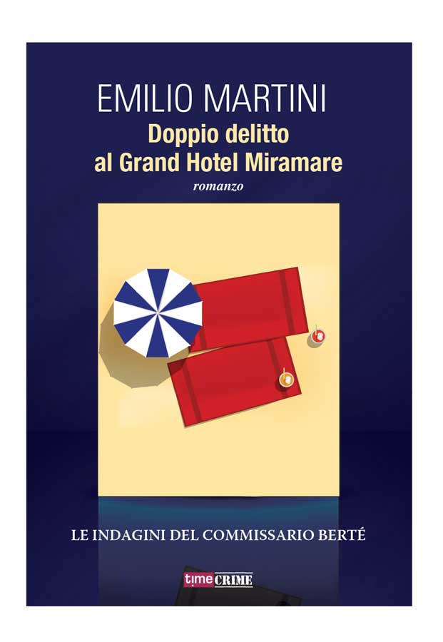 Doppio delitto al Grand Hotel Miramare